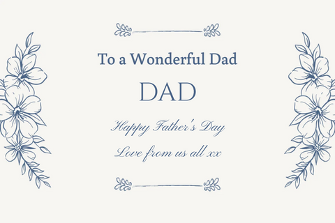 Blue Floral To a Wonderful Dad