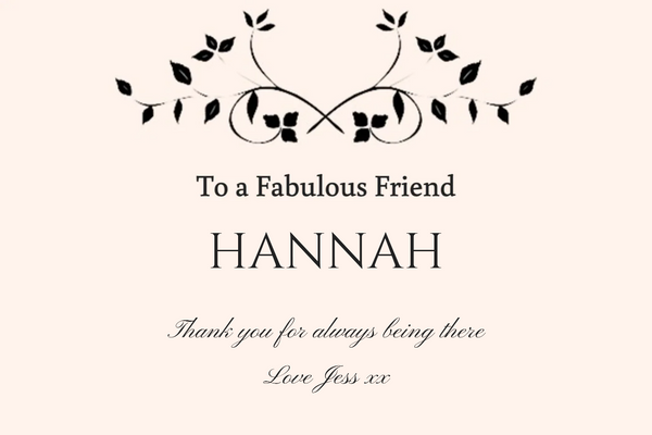 To a Fabulous Friend champagne label with black vines on blush pink, name and script message