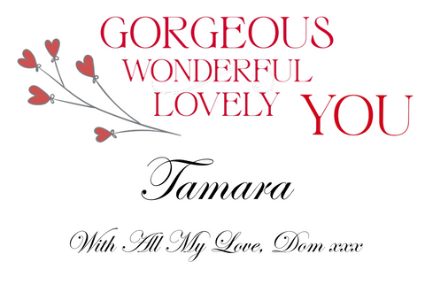 Gorgeous Wonderful Lovely You